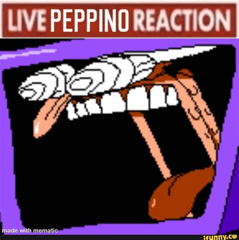 LIVE PEPPINO REACTION Cs Mace With Mematie IFunny