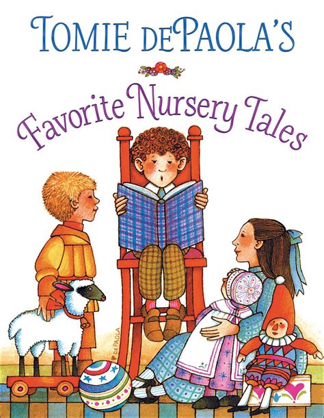 Tomie dePaola's Favorite Nursery Tales | Book by Tomie dePaola ...