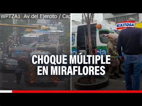 Video Choque M Ltiple En Miraflores Bus Invade Carril Contrario Y