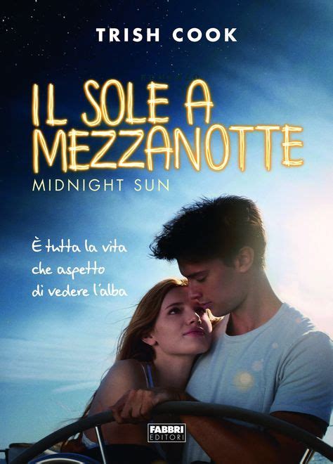 Recensione Il Sole A Mezzanotte Di Trish Cook Libri Libri Di Lettura