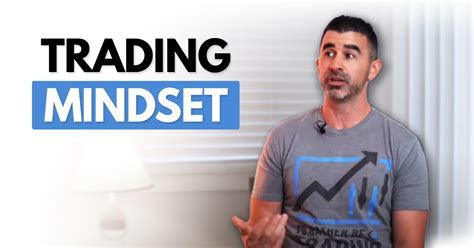 Trading Mindset Setting Yourself Up For Success Interview