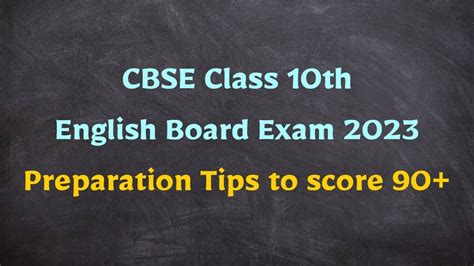 Cbse Class 10 Exam Preparation Tip English Language And Literature How