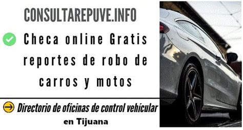 Consulta Repuve Tijuana