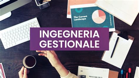 L Ingegneria Gestionale Youtube