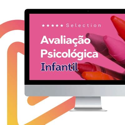 Curso de Atualização em Avaliação Psicológica Infantil Projecto