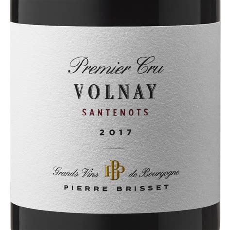 Volnay Premier Cru Santenots 2017 Maison Pierre Brisset