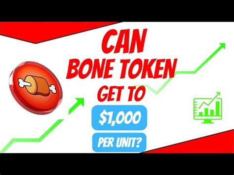 Bone Shibaswap Bone Token Can Bone Token Get To 1000 Per Unit