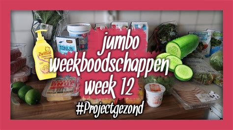 Jumbo Boodschappen Shoplog Week En Project Gezond Week Youtube