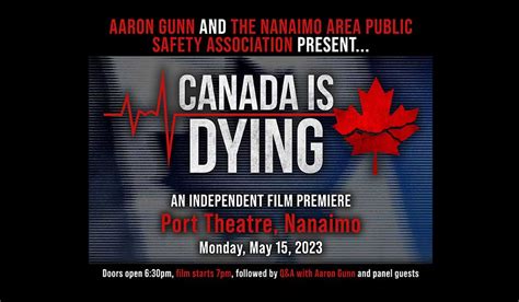 Napsa With Aaron Gunn Presents Canada Is Dying Premiere Screening