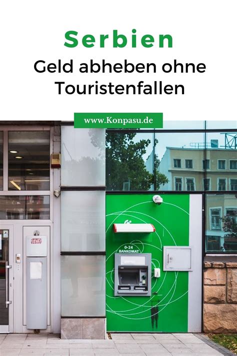 Geld Abheben In Serbien So Vermeidest Du Hohe Geb Hren