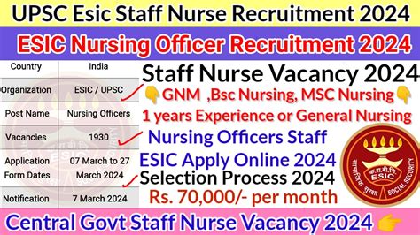 Esic Staff Nurse Vacancy 2024 Upsc Esic Vacancy 2024 Esic Nursing