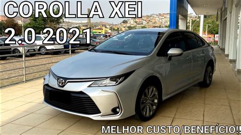 Toyota Corolla XEI 2 0 2021 TODOS os detalhes da versão mais vendida