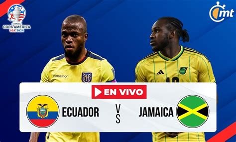 Ecuador Vs Jamaica Copa America Schedule Cele Meggie