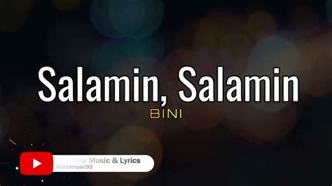 Salamin Salamin Bini Lyrics Youtube