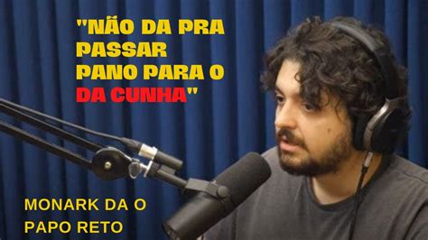 MONARK DO FLOW DÁ O PAPO RETO SOBRE A POSTURA DO DELEGADO DA CUNHA