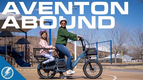 Aventon Abound Multifaceted Cargo E Bike With Endless Possibilities
