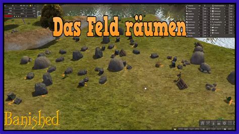 BANISHED S02 011 Das Feld räumen Let s Play Banished HD YouTube