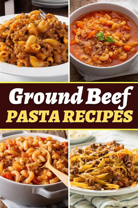 25 Best Ground Beef Pasta Recipes To Try Tonight Insanely Good