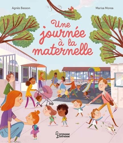 Une journée à la maternelle de Agnès Besson Album Livre Decitre