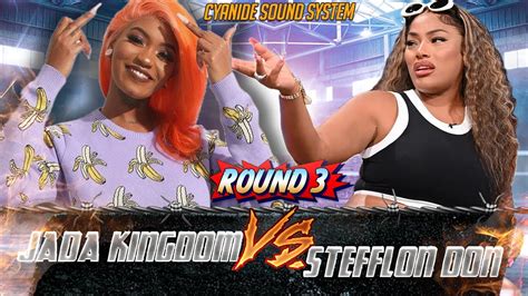 Jada Kingdom Vs Stefflon Don Stefflon Don Vs Jada Kingdom Round 3