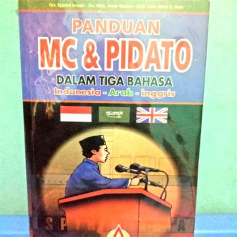 Panduan MC Dan Pidato Dalam 3 Bahasa Indonesia ORIGINAL Arab Inggris