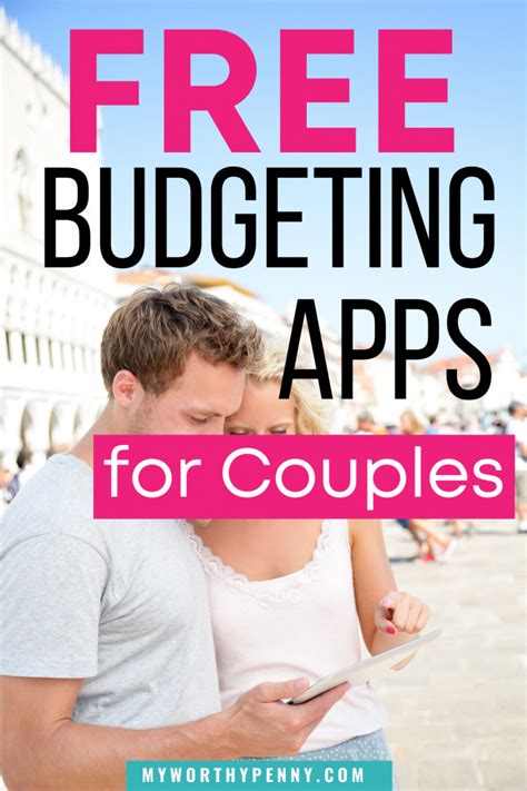 Best Budgeting Apps For Married Couples That Are Free My Worthy Penny