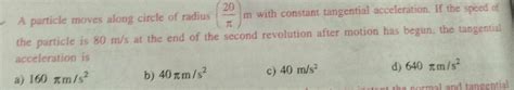 Answered 20 A Particle Moves Along Circle Of Radius Tc M With Kunduz