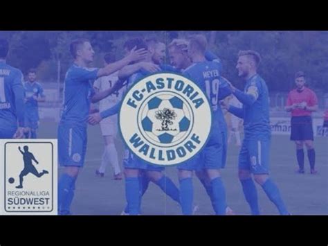 Fc Astoria Walldorf Torhymne Youtube