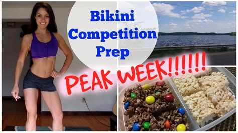 Bikini Competition Prep Peak Week Youtube