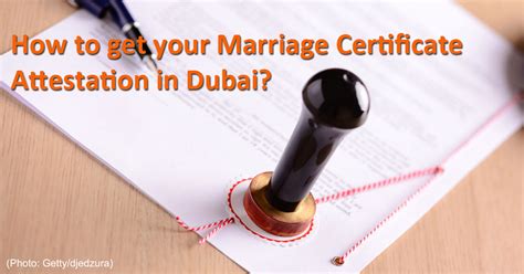 How To Get Your Marriage Certificate Attestation In Dubai