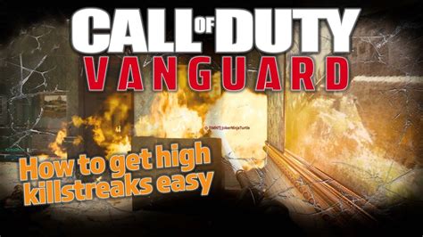 Call Of Duty Vanguard How To Get High Killstreaks Easy Youtube