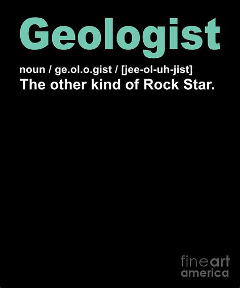 Geologist Rock Star Definition Geology Pun Rocks Digital Art By Henry B