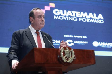 Presidente Giammattei Insta A Invertir En Guatemala Y Aprovechar