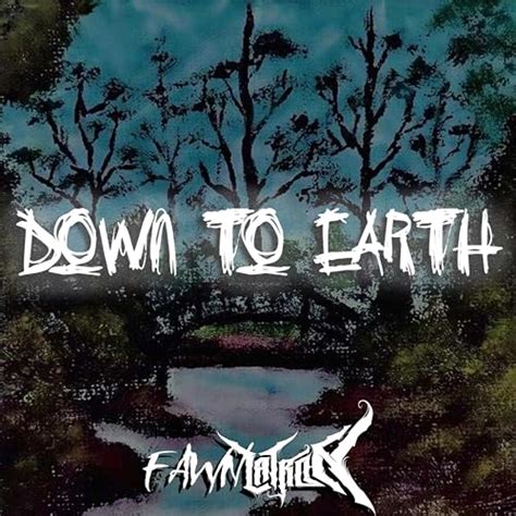 Reproducir Down To Earth De Dethlatron Feat Fawnsphere Kage