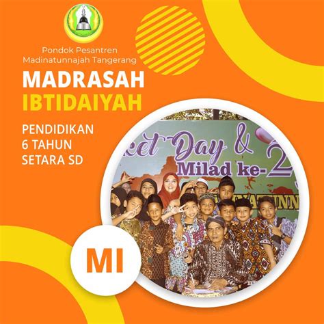 Pondok Pesantren Madinatunnajah – Kota Tangerang Selatan