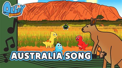 Australia Song Music Video Olley Dinosaur Learn Sing Explore