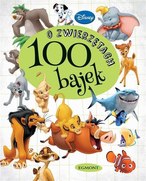 100 bajek o zwierzętach Opracowanie zbiorowe Książka w Sklepie