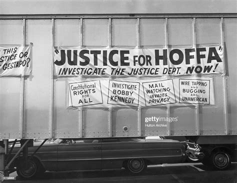 Teamsters Truck With A Justice For Jimmy Hoffa Sign And News Photo