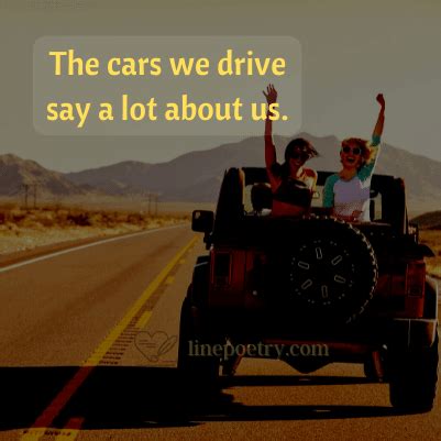 50+ Driving Quotes For Who Love Driving 2024 - Linepoetry