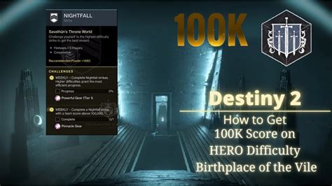 Destiny 2 How To Get 100K Score On Birthplace Of The Vile Nightfall