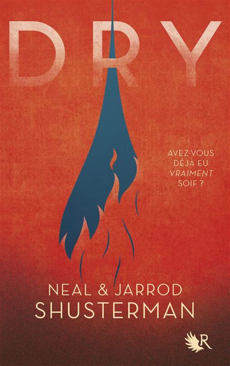 Rêver de bouquins en livres Chronique Dry Neal Shusterman Jarrod