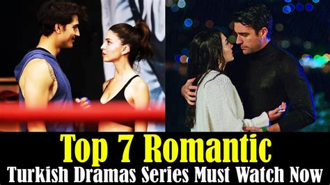 Top 7 Romantic Turkish Dramas Series Must Watch Now Turkish Top Fun