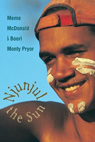 Njunjul The Sun By Meme Mcdonald Goodreads