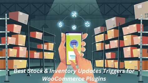 Best Stock And Inventory Management Plugins For Woocommerce Woo