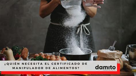 Y Requisitos Certificado De Manipulaci N De Alimentos Todo Lo Que