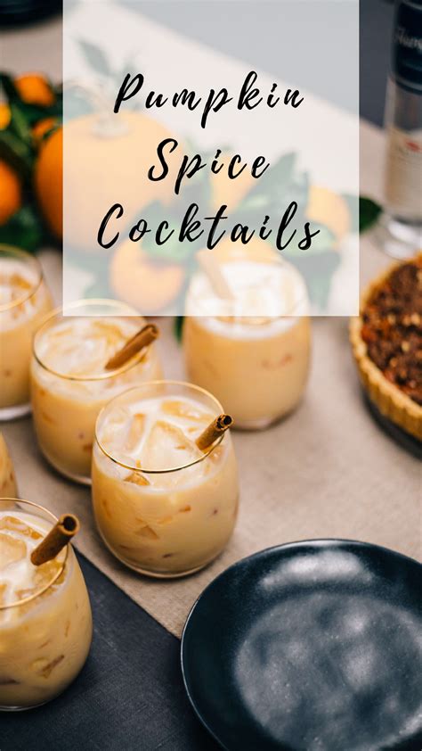 Pumpkin Spice Cocktail The Taste Edit Recipe Pumpkin Spice Cocktail Pumpkin Cocktail