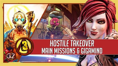 Borderlands 3 Hostile Takeover And Gigamind Boss Main Mission Youtube