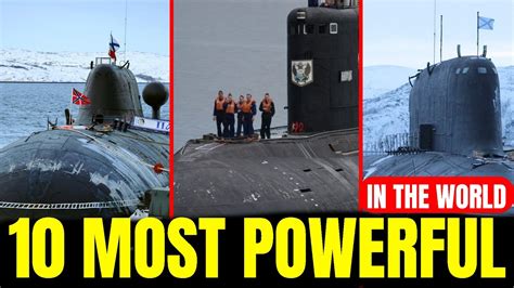 Most Powerful Submarines In The World Youtube