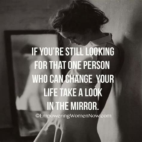 Look In The Mirror Self Love Quotes Happy Quotes Great Quotes Quotes