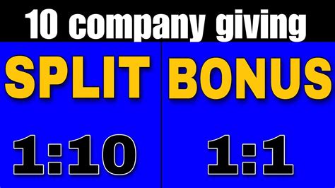 10 Company Giving Bonus And Dividend Stocks Split 25 YouTube